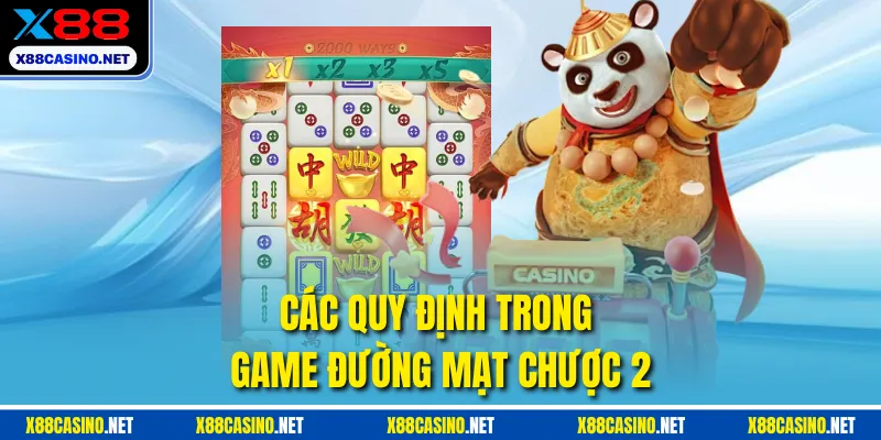 Các quy định trong game đường mạt chược 2