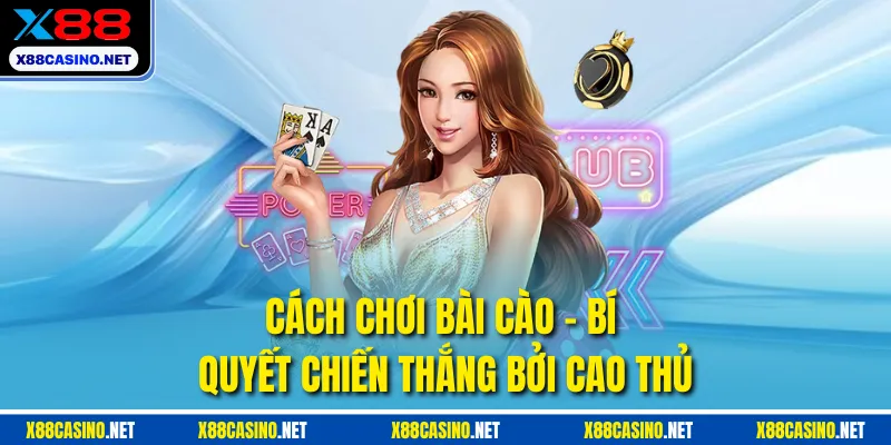 Cách Chơi Bài Cào - Bí Quyết Chiến Thắng Bởi Cao Thủ