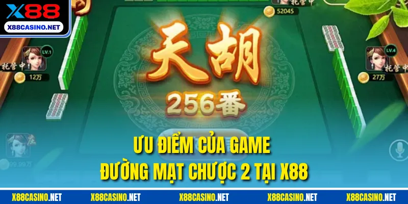 Ưu điểm của game đường mạt chược 2 tại X88